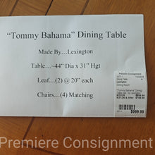 Load image into Gallery viewer, "Tommy Bahama" Dining Table Set...by Lexington