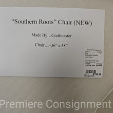 Load image into Gallery viewer, "Southern Roots" Easy Chair (NEW)...by Craftmaster