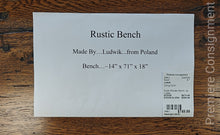 Load image into Gallery viewer, Rustic Wooden Bench...by Ludwik
