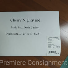 Load image into Gallery viewer, Vintage Cherry Nightstand...by Davis