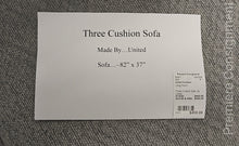 Load image into Gallery viewer, Three Cushion Sofa...by United