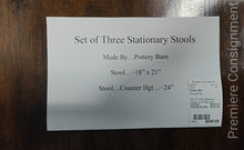 Load image into Gallery viewer, Set of Three Stationary Stools...by Pottery Barn
