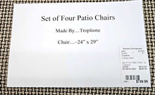 Load image into Gallery viewer, Set of Four Patio Chairs...by Tropitone
