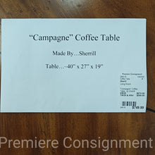 Load image into Gallery viewer, "Campagne"  Coffee Table...by Sherrill
