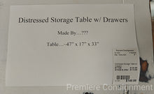 Load image into Gallery viewer, Distressed Storage Table w/ Drawers
