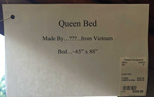 Load image into Gallery viewer, Queen Bed... From Vietnam

