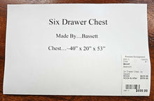 Load image into Gallery viewer, Six  Drawer Chest...by Bassett
