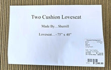 Load image into Gallery viewer, Two Cushion Loveseat...by Sherrill
