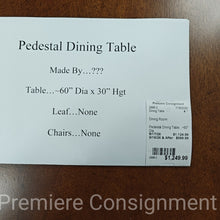 Load image into Gallery viewer, Pedestal Dining Table
