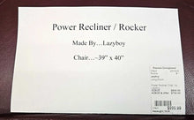 Load image into Gallery viewer, Power Rocker Recliner Chair...by Lazyboy
