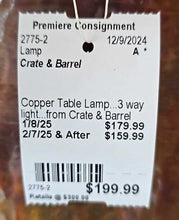 Load image into Gallery viewer, Copper Table Lamp...from Crate &amp; Barrel
