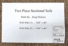 Load image into Gallery viewer, Two Piece Sectional Sofa...by King Hickory
