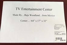 Load image into Gallery viewer, Entertainment Center...by Baja Woodland
