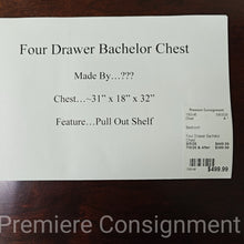 Load image into Gallery viewer, Four Drawer Bachelor Chest
