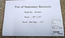 Load image into Gallery viewer, Pair of Stationary Barstools...by Hooker
