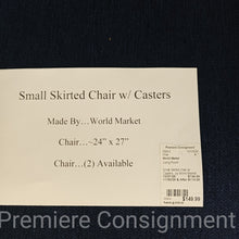 Load image into Gallery viewer, Small Skirted Chair w/ Casters...by World Market
