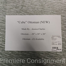Load image into Gallery viewer, Ottoman "Cube" (NEW)...by Jessica Charles
