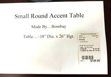 Load image into Gallery viewer, Small Round Accent Table...by Bombay
