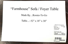 Load image into Gallery viewer, &quot;Farmhouse&quot; Foyer/Sofa Table...by Rooms-to-Go
