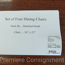 Load image into Gallery viewer, Set of Four Dining Chairs...by Maitland Smith
