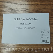 Load image into Gallery viewer, Oak Foyer / Sofa Table
