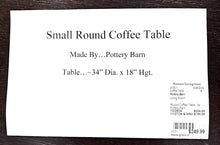 Load image into Gallery viewer, Small Round Coffee Table...by Pottery Barn
