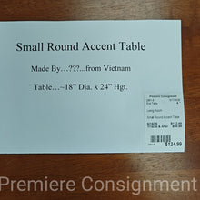 Load image into Gallery viewer, Small Round Accent Table
