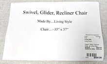 Load image into Gallery viewer, Swivel / Glider / Recliner Chair...by Living Style
