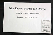 Load image into Gallery viewer, Nine Drawer Marble Top Dresser... By American Signature
