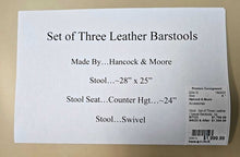 Load image into Gallery viewer, Set of Three Leather / Swivel Barstools...by Hancock &amp; Moore
