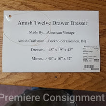 Load image into Gallery viewer, Amish Twelve Drawer Dresser w/ Mirror...by American Vintage
